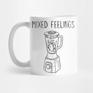 Mixed feelings Mug